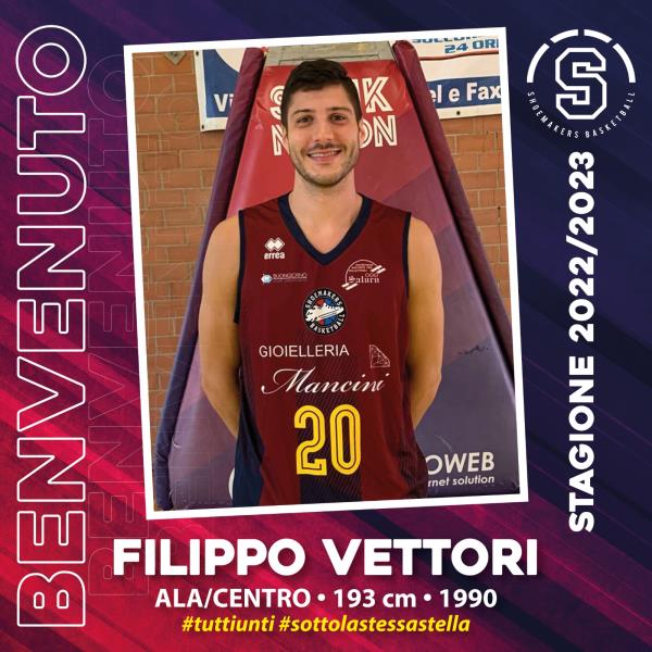 Primo colpo di mercato: Filippo Vettori in maglia Shoemakers!