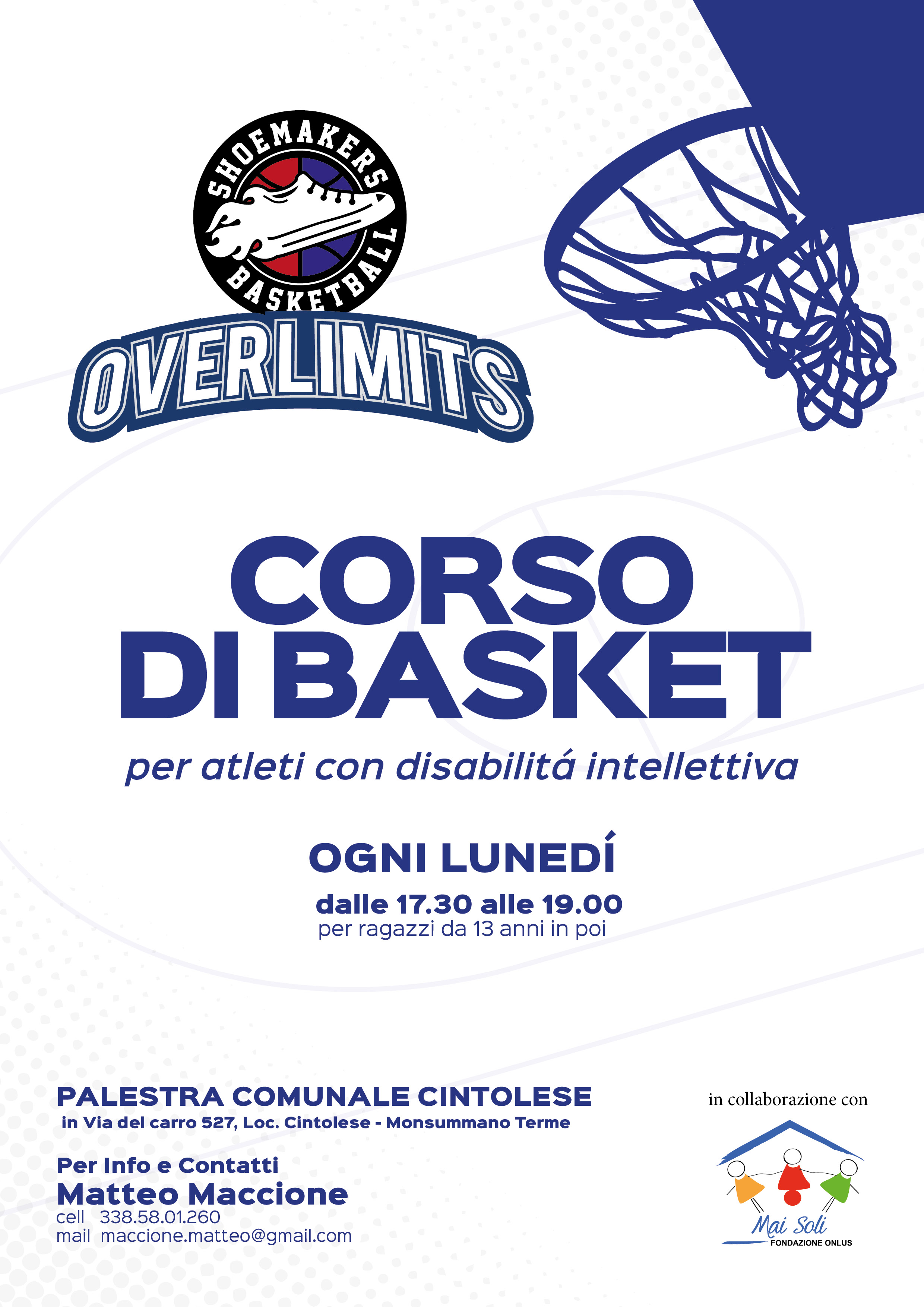 Corsi di Basket Shoemakers Overlimits